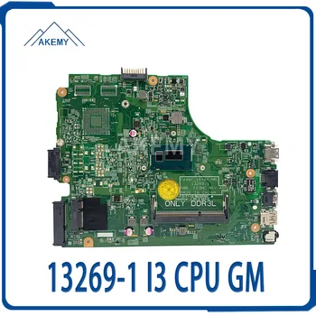 

Akemy 13269-1 For DELL 3542 For DELL 3442 For DELL 3543 3443 motherboard 13269-1 PWB FX3MC REV A00 motherboard I3 CPU GM