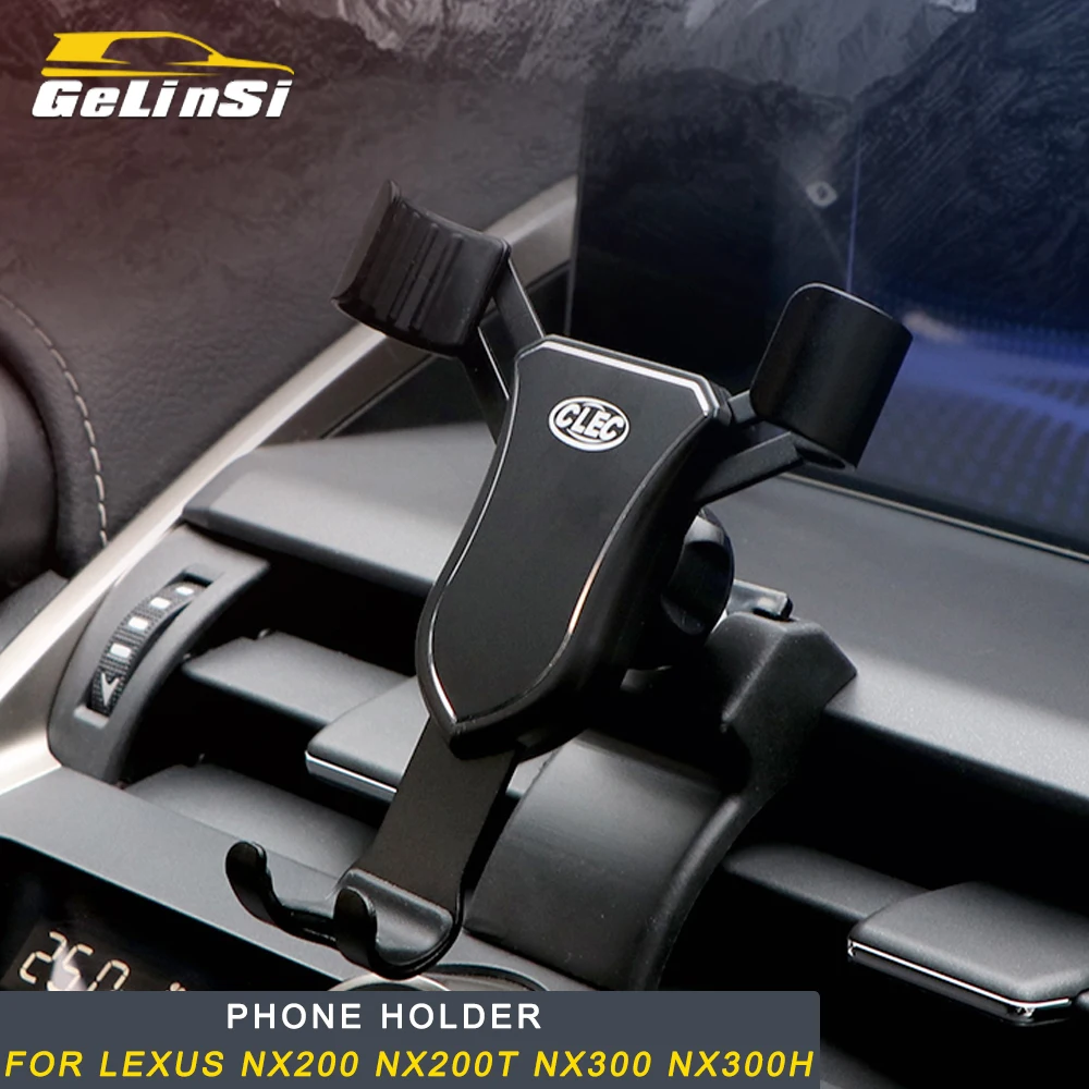 Gelinsi For LEXUS NX200 NX300 NX300h Car Phone Holder Air Vent Mount Stand Mobile Gravity Smartphone Cellphone Support Bracket