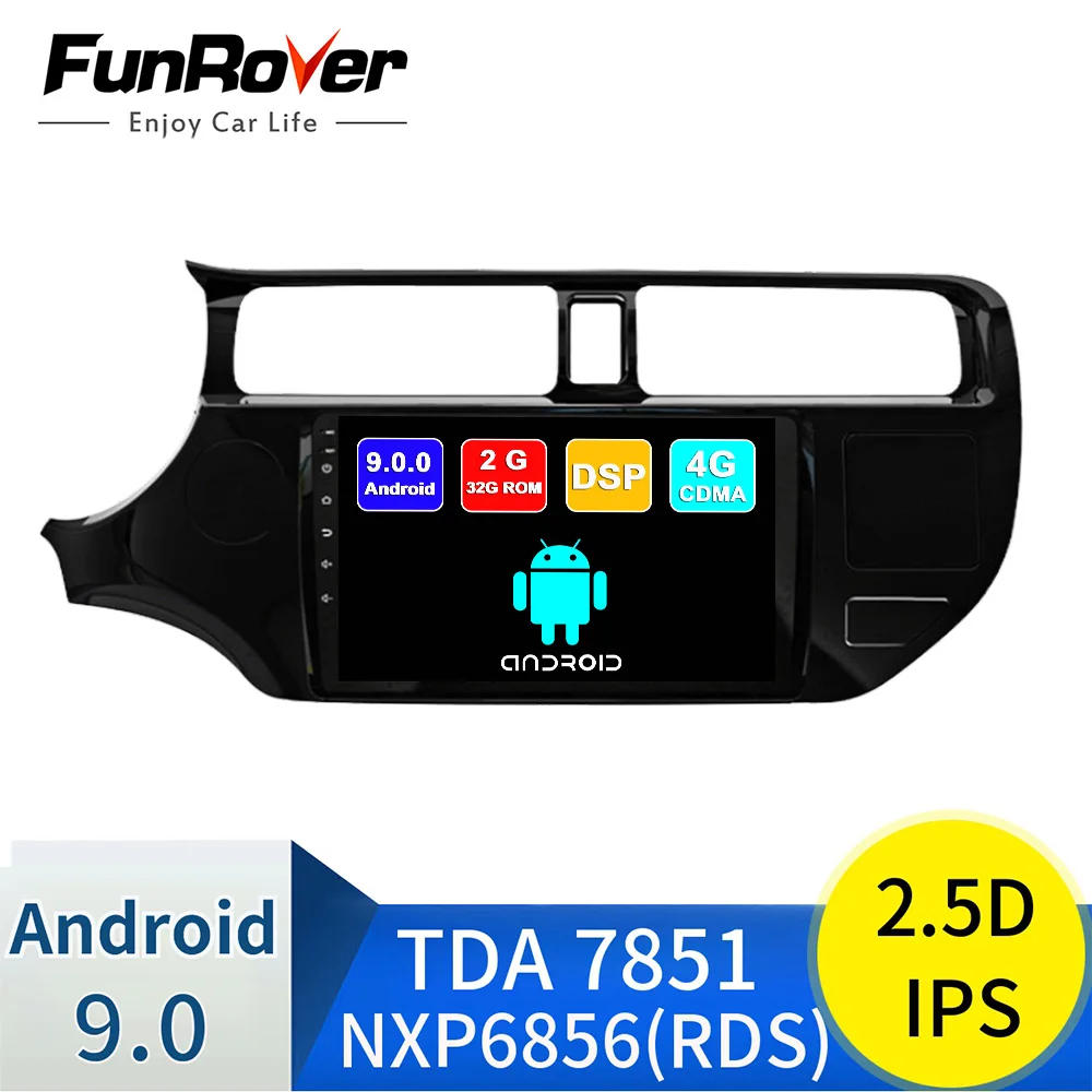 

FUNROVER Android 9.0 2 Din 2.5D+IPS Car GPS Multimedia Player radio For KIA Rio 2011 2012 2013 2014 2015 dvd Navi Video Audio BT