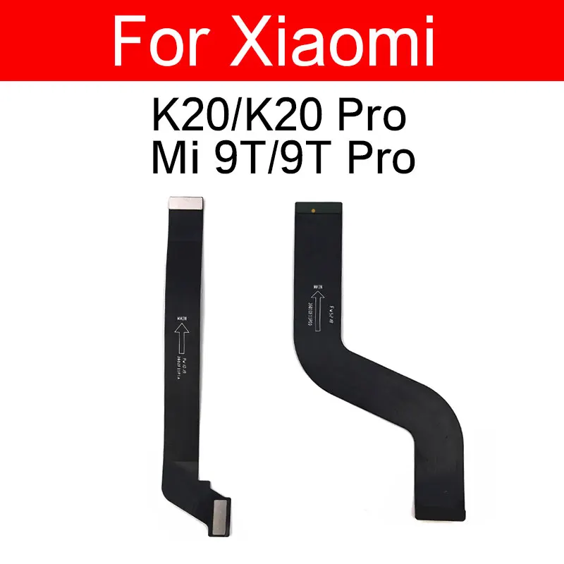 Cavo Flessibile Display Lcd Della Scheda Madre Per Red Mi K20 K20 Pro Mi 9T 9T Pro Lcd Mainboard Flex Ribbon Parts