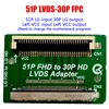 51 Pin FHD  to 30 Pin HD LVDS Adapter Board FFC FPC LVDS Converter connector For LG SAM transfer VCC Left and right replacement ► Photo 3/6