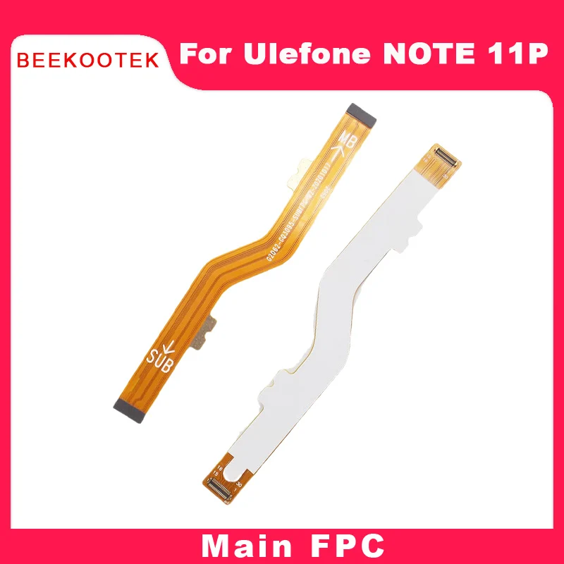 

New Original Ulefone Note 11P Phone Mainboard Flex Cable Main FPC Accessories For Ulefone Note 11P 6.55'' Android 11 Smartphone