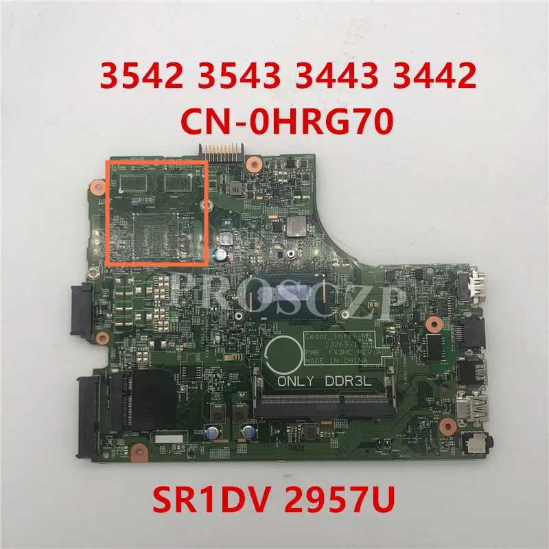 Free shipping for 3542 3442 5749 CN-0HRG70 0HRG70 13269-1 Laptop Motherboard pavilion SR1DV 2957U PM DDR3 100% working well | Компьютеры и
