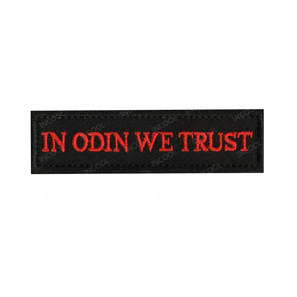 Вышитые нашивки в Odin We Trust тактические для поддержания боевого духа декоративные нашивки эмблемы аппликации вышивка значки Прямая поставка