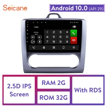 

Seicane For 2004 2005 2006 2007 2011 Ford Focus Exi AT Android 10.0 2 DIN 9 Inch GPS Navigation Touchscreen Quad-core Car Radio