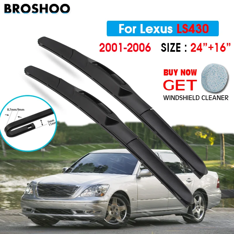 

Car Wiper Blade For Lexus LS430 24"+16" 2001-2006 Atuo Windscreen Windshield Wipers Blades Window Wash Fit U Hook Arms