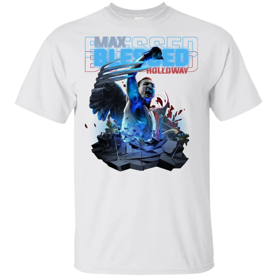 Max Blessed Holloway T Shirt Max 