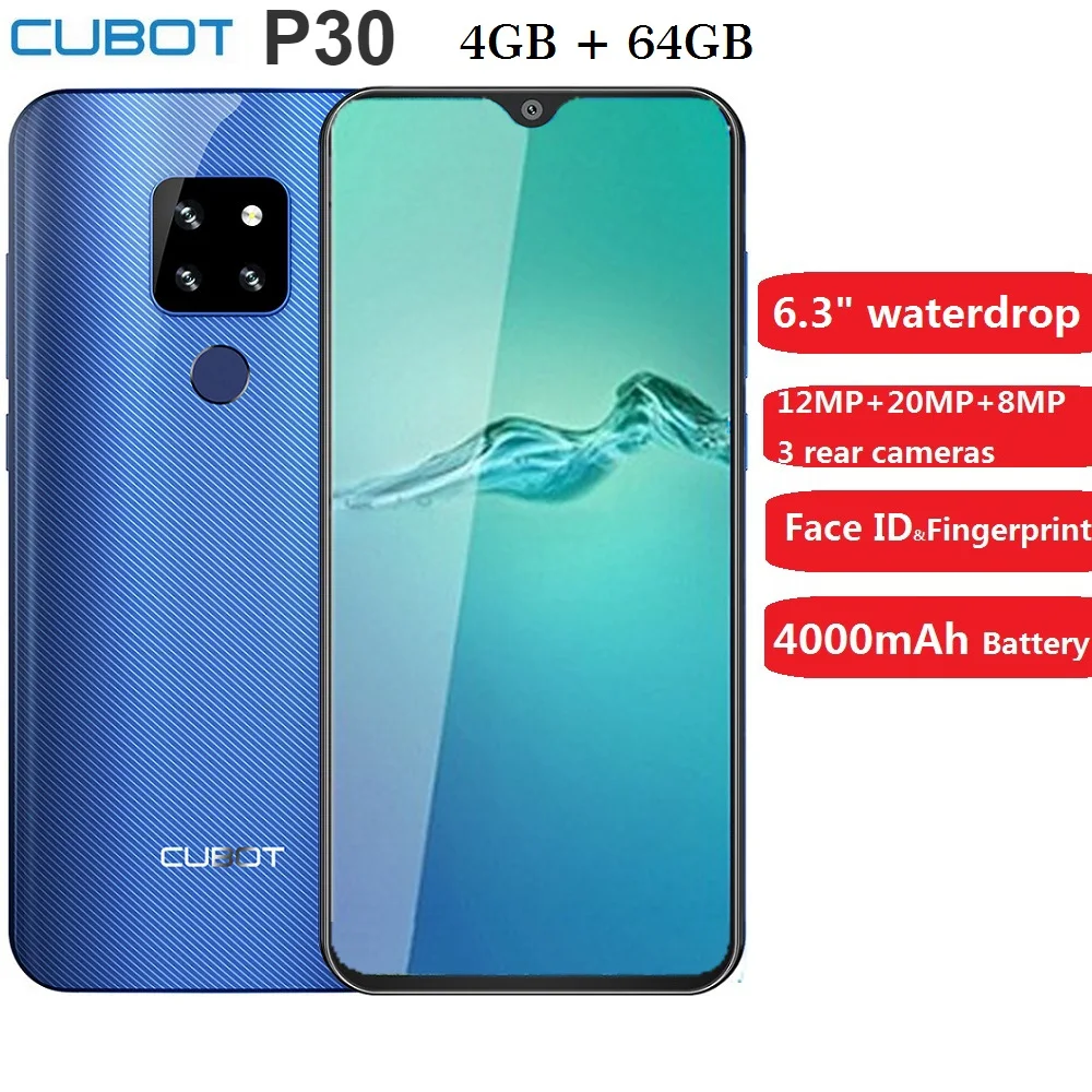 Cubot P30 смартфон 6,3 дюймов 2340x1080p 4 Гб + 64 ГБ Android 9,0 Pie Helio P23 AI задняя Тройная камера Face ID 4000 мАч мобильный телефон