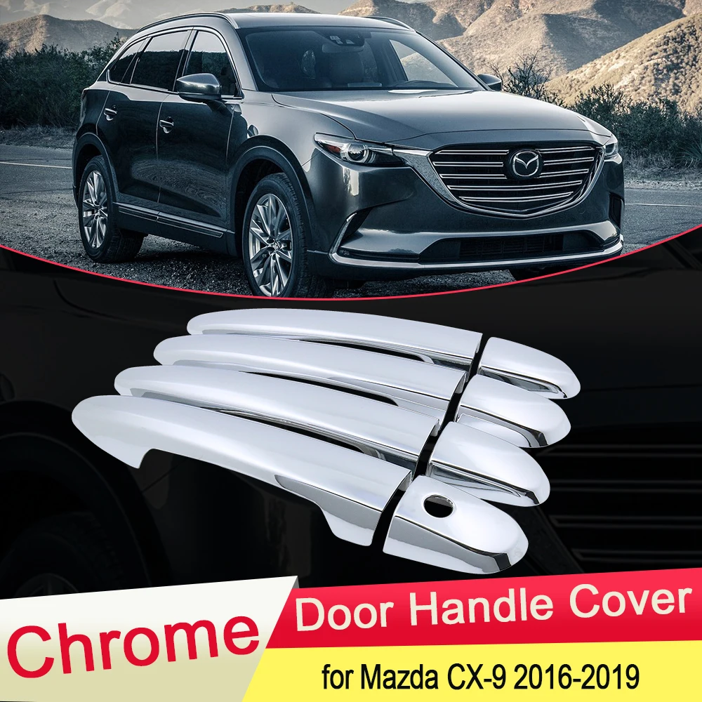 

for Mazda CX-9 CX9 CX 9 TC MK2 2016 2017 2018 2019 Chrome Door Handle Cover Exterior Trim Catch Cap Car Stickers Accessories ABS