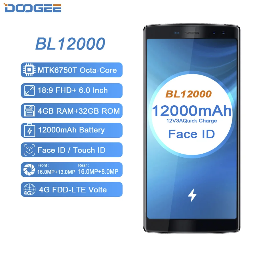 DOOGEE BL12000 Android 7,0 12000 мАч Быстрая зарядка 6,0 18:9 FHD+ Восьмиядерный процессор MTK6750T 4 Гб ОЗУ 32 Гб ПЗУ четырехъярусная камера 16 МП мобильный телефон