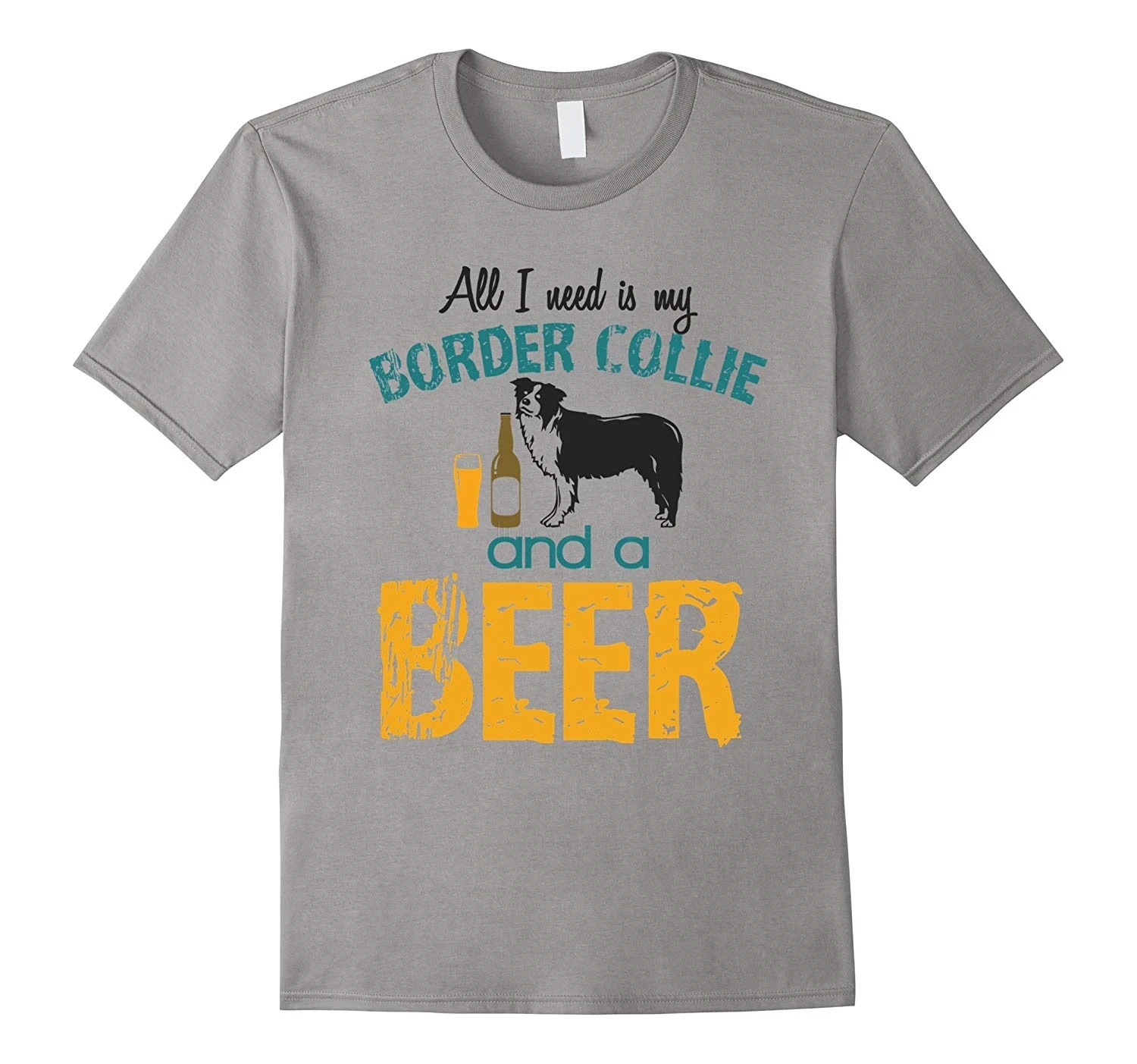 2019 Мужская Уличная футболка с коротким рукавом принтом All I Need Is My Border Collie Dog and A Beer |
