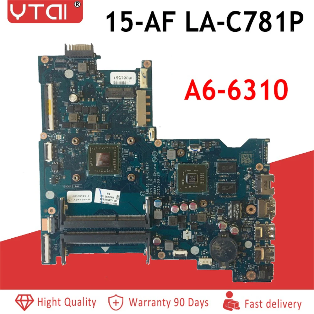 ABL51 LA-C781P 15-AF материнская плата для hp 15-AF Материнская плата ноутбука R5M330 1 ГБ A6-6310 818487-001 818487-501 тестирование в целости
