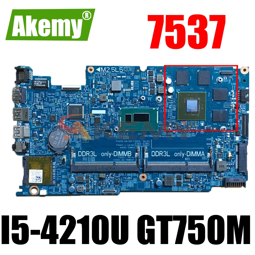Akemy I5-4210U GT750M 2G для Dell Inspiron 7537 Материнская плата ноутбука DOH50 12311-2 KJ7NX CN-03V4T2 3V4T2