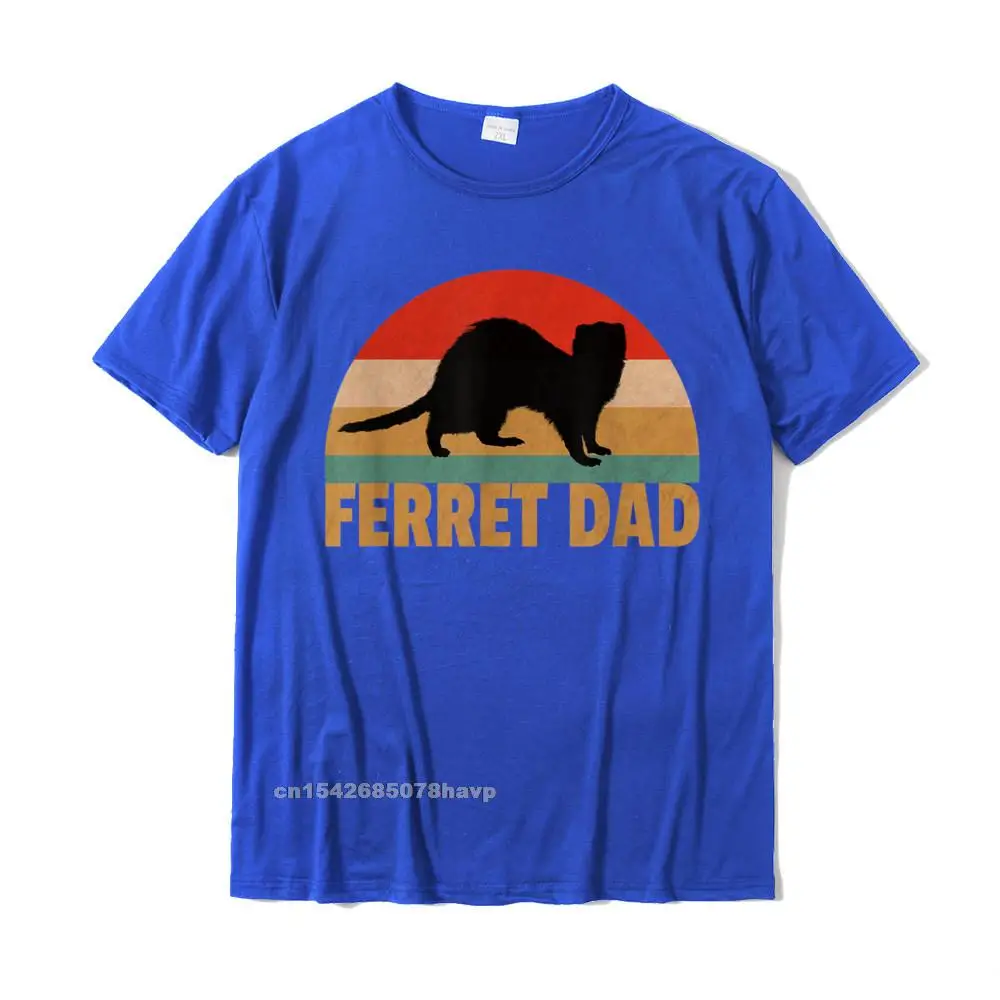 Fashion Men T-Shirt Printed On Fashionable Tops & Tees Pure Cotton Short Sleeve Printing Clothing Shirt O Neck Funny Ferret Retro Pet Ferret Dad Vintage Gift T-Shirt__1733. blue