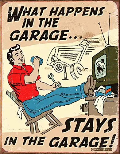 Dispendent Enterprises Schonberg-что происходит в Жестяная Табличка на гараж, 12," W x 16" H - Цвет: Happens In Garage