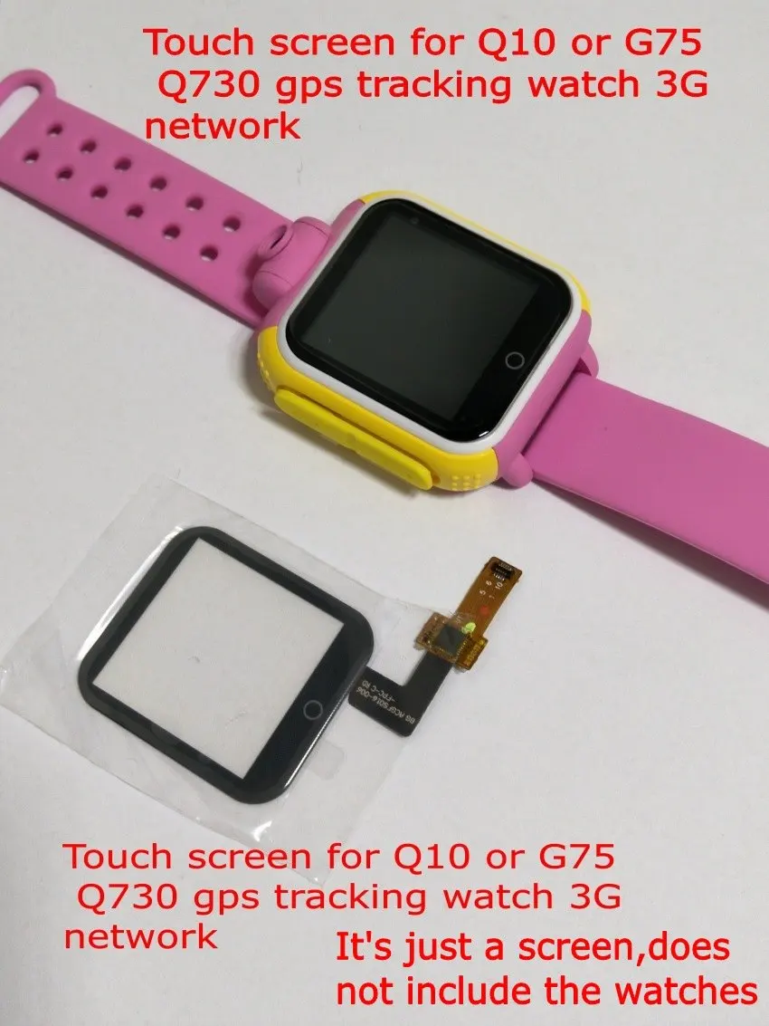 

touch glass screen for Q730 kids tracker watch It requires professional welding for installation