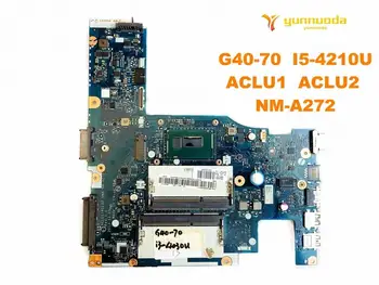 

Original for Lenovo G40-70 laptop motherboard G40-70 I5-4210U ACLU1 ACLU2 NM-A272 tested good free shipping