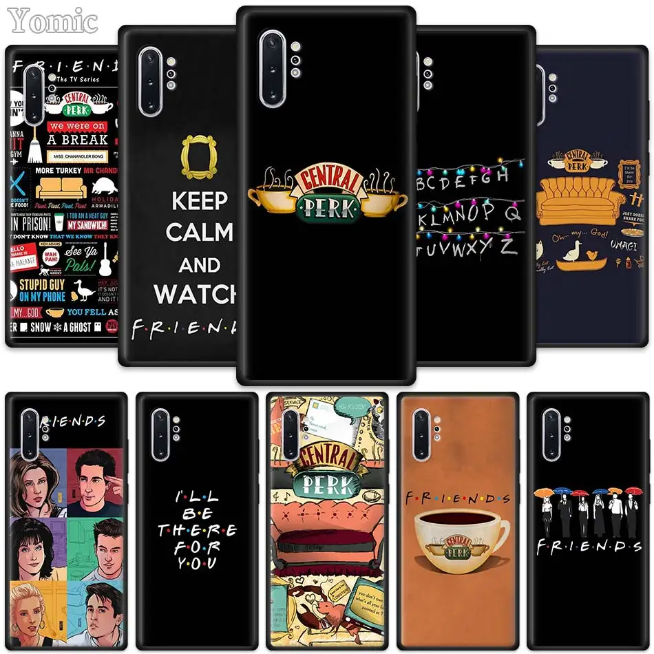 

Friends TV Show Series Sitcom Case for Samsung Galaxy Note 10 5G M40 M30 M20 S10 Plus A50 A70 Black Silicone Phone Cover