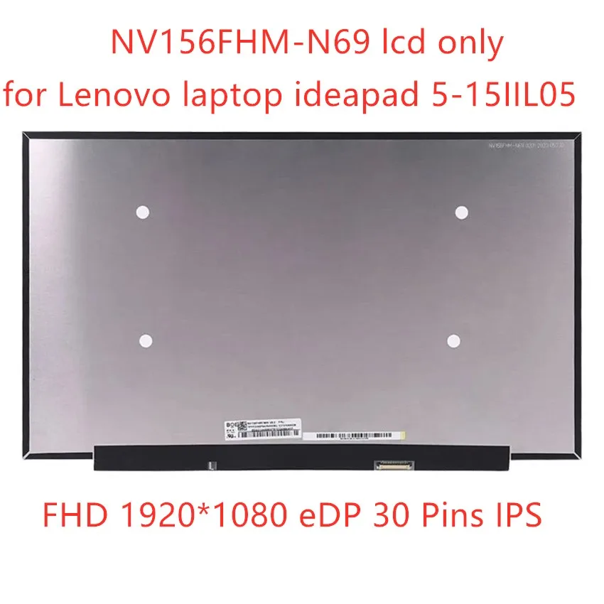 Матрица ЖК-дисплея 15 6 &quotNV156FHM N69 V8.0 FHD для ноутбука Lenovo ideapad 5-15IIL05 ультрабук 5D10W69936 eDP