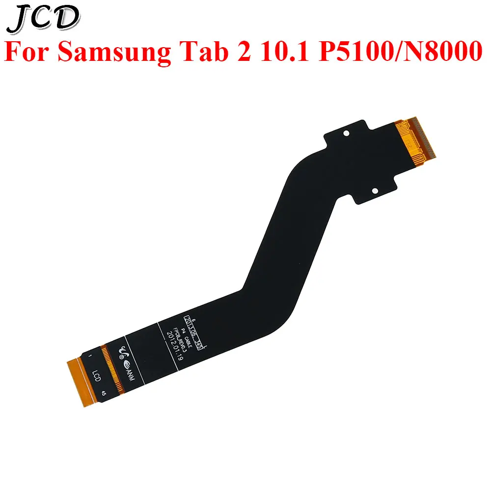 JCD ЖК-дисплей Разъем гибкий кабель для samsung Galaxy Note 10,1 N8000 p7500 Tab 2 10,1 GT-P5110 P5100 ЖК-подключение материнской платы