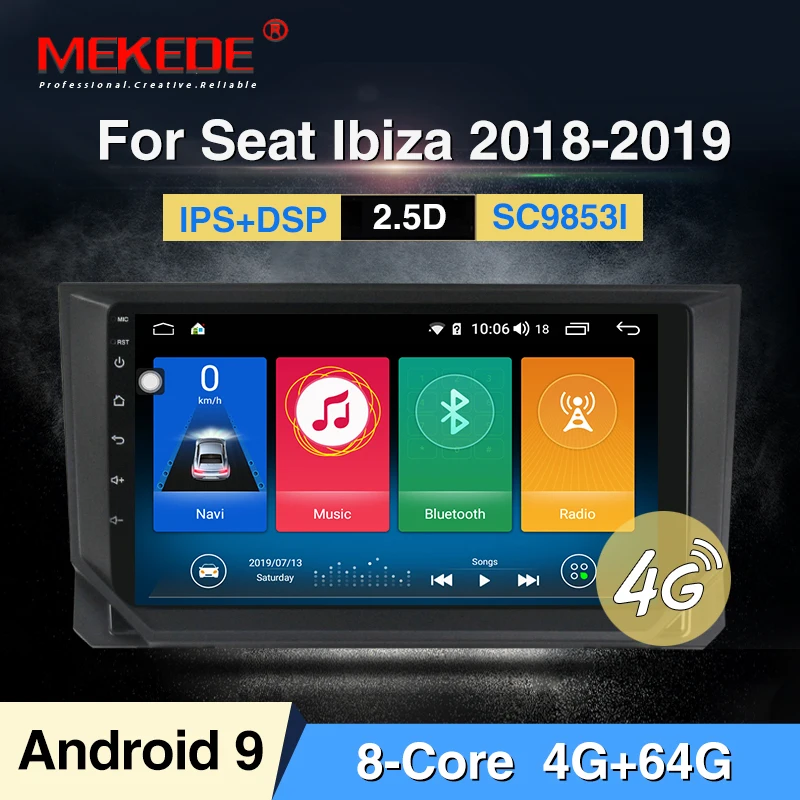 MEKEDE ips DSP 4G 64G Android 9,0 2 DIN Автомобильный gps плеер для Seat Ibiza gps навигация поддержка 4G сеть сенсорный экран