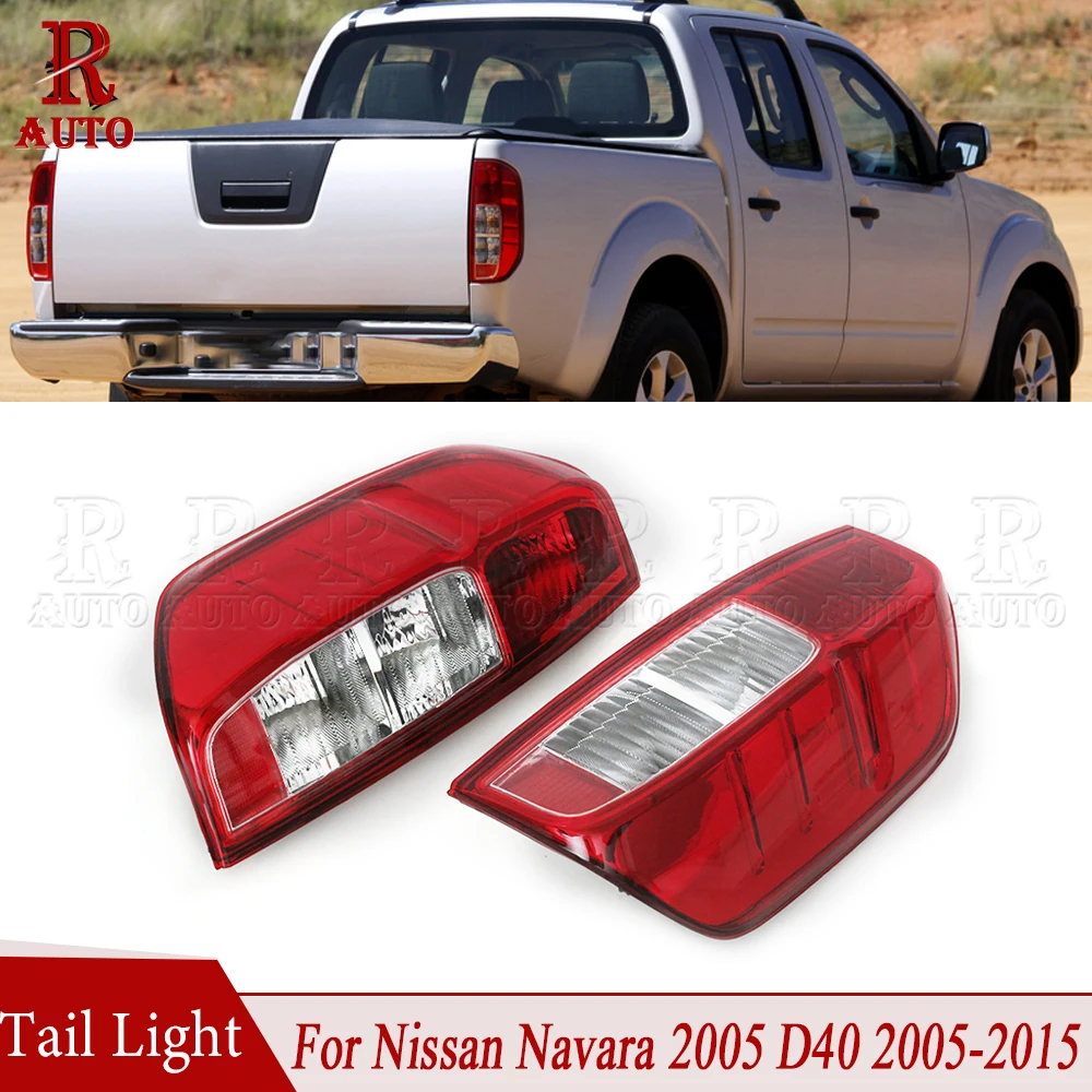 R-Auto Left Right Rear Tail Light Lamp Brake For Nissan Navara 2005 D40 2006 2007 2008 2009 2010-2015 26555EB38A |