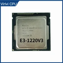 משמש Intel Xeon E3 1220 V3 3.1GHz 8MB 4 Core SR154 LGA 1150 מעבד מעבד E3 1220V3