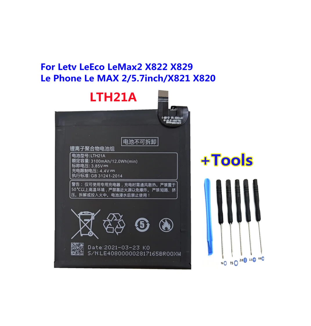 + Инструменты! Новинка 2021 года аккумулятор LTH21A 3100 мАч для Letv LeEco LeMax2 X822 X829 Le Phone MAX