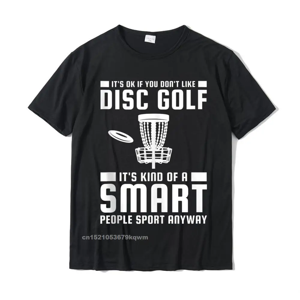Customized Normal Short Sleeve Tops T Shirt April FOOL DAY Crew Neck Pure Cotton Mens T Shirts Normal Tshirts Funky Disc Golf Is Kind Of A Smart People Sport Tank Top__4449 black