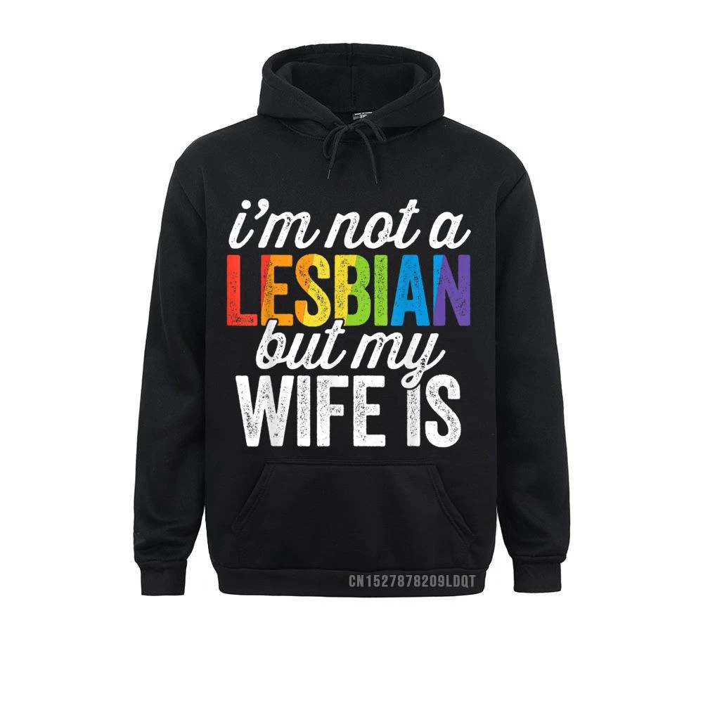 Hoodies Clothes Im Not A Lesbian But