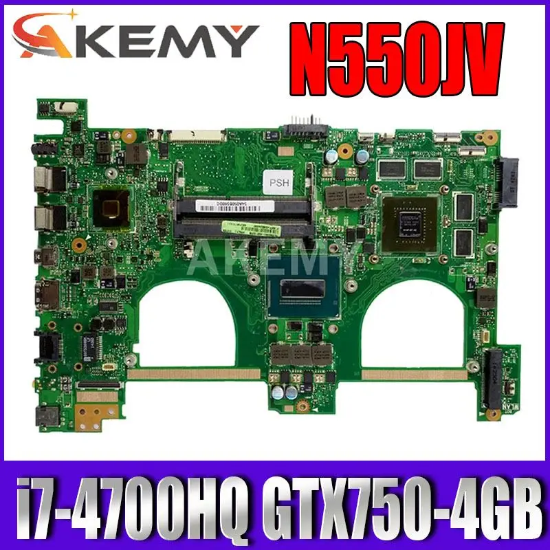 Новая материнская плата для ноутбука ASUS N550JV N550JK N550J N550JX G550JK Материнская i7 4700HQ GTX750