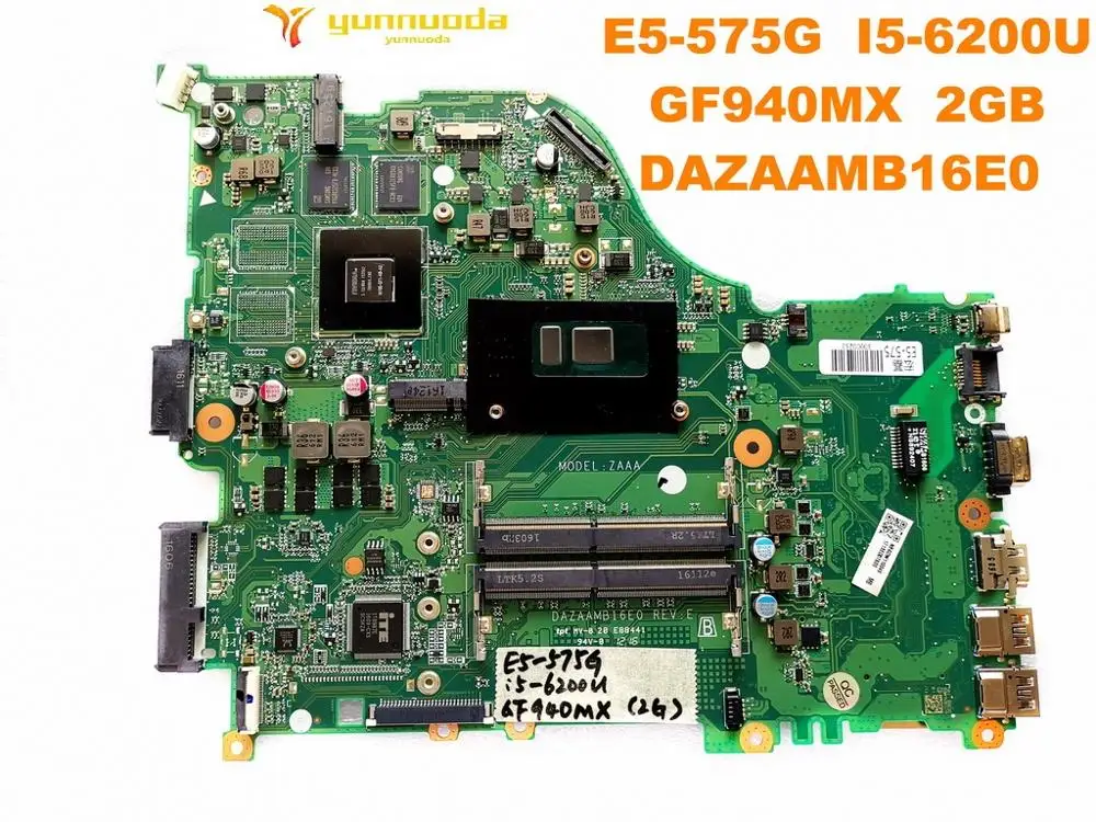 Для ACER E5-575G Материнская плата ноутбука E5-575G I5-6200U GF940MX 2 Гб DAZAAMB16E0 Протестировано хорошее