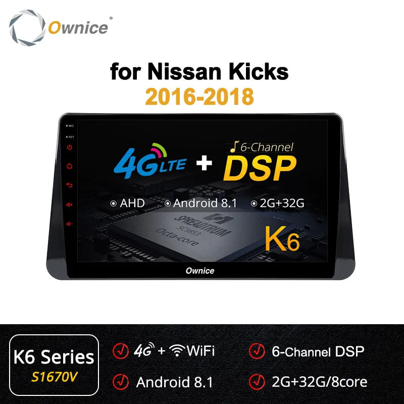 S1670 K6 Ownice k3 k5 k6 Android 9 автомобильный dvd-плеер для NISSAN Kicks мультимедиа Авто Стерео gps радио 360 панорама DSP SPDIF - Цвет: S1670 K6