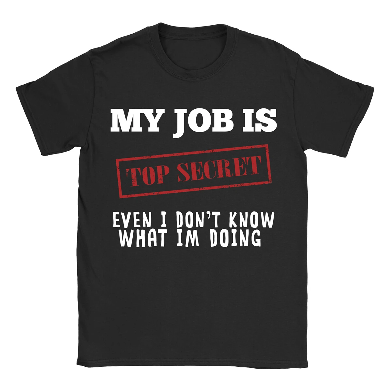 My Job Is Top Secret футболка менеджер босс наниматель забавная подарок на день рождения