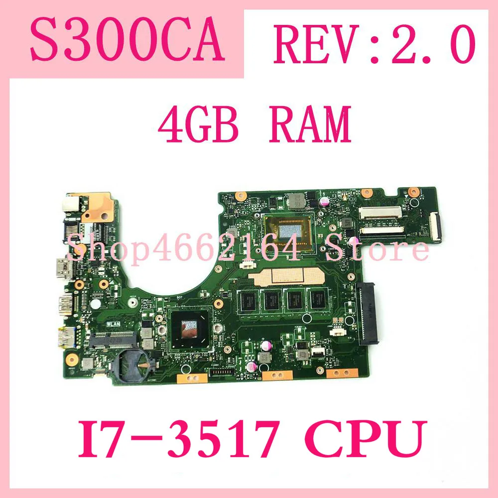buy  S300CA Motherboard I7-3517CPU 4GB RAM Motherboard For ASUS S300 S300C S300CA Laptop Mainboard S300C