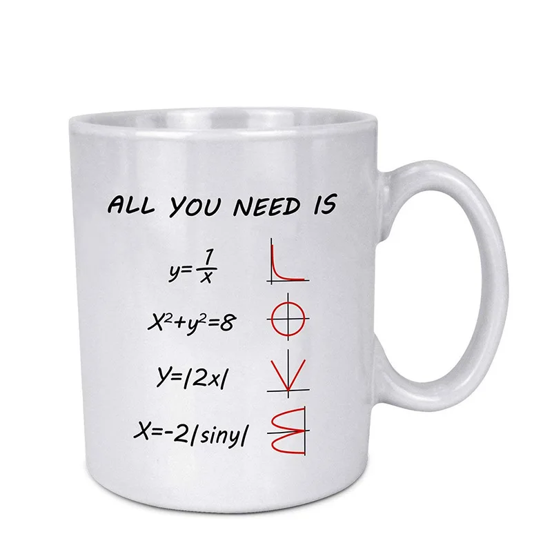 Математический стиль, с рисунком любви, все, что вам нужно, это любовь, керамическая кофейная белая кружка(11 унций), чайная чашка-лучший подарок