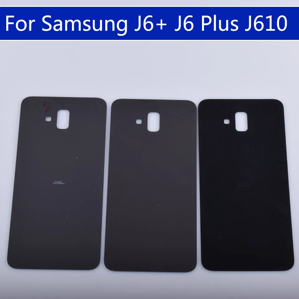 J6+ для samsung Galaxy J6+ J6 Plus J610 J610F J610G J610DS J610FN корпус батарейного отсека задняя крышка чехол задняя дверь шасси оболочка
