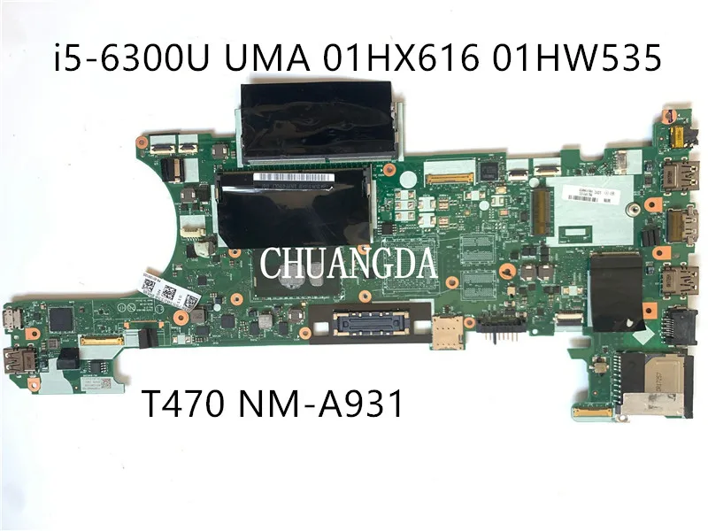 Laptop Per Scheda Madre Lenovo Thinkpad T470 I5-6300U Uma 01 Hx616 Nm-A931 01 Hw535