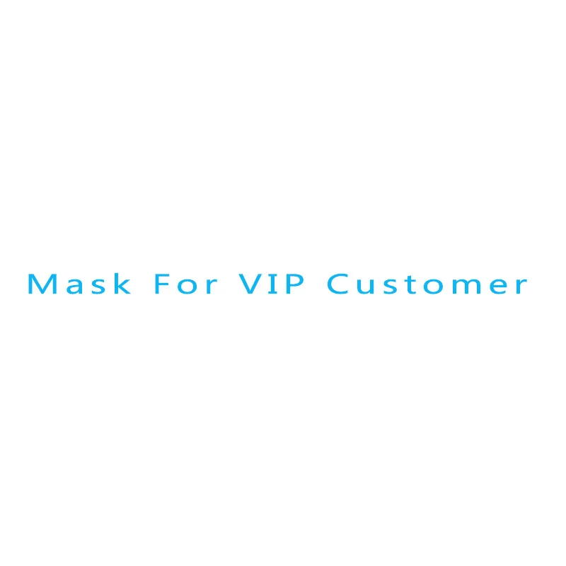 

50pcs Masks For Vip Customers