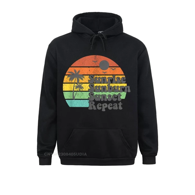 Funky Sunrise Sunburn Sunset Repeat Vacation Gift For Women Hoodie