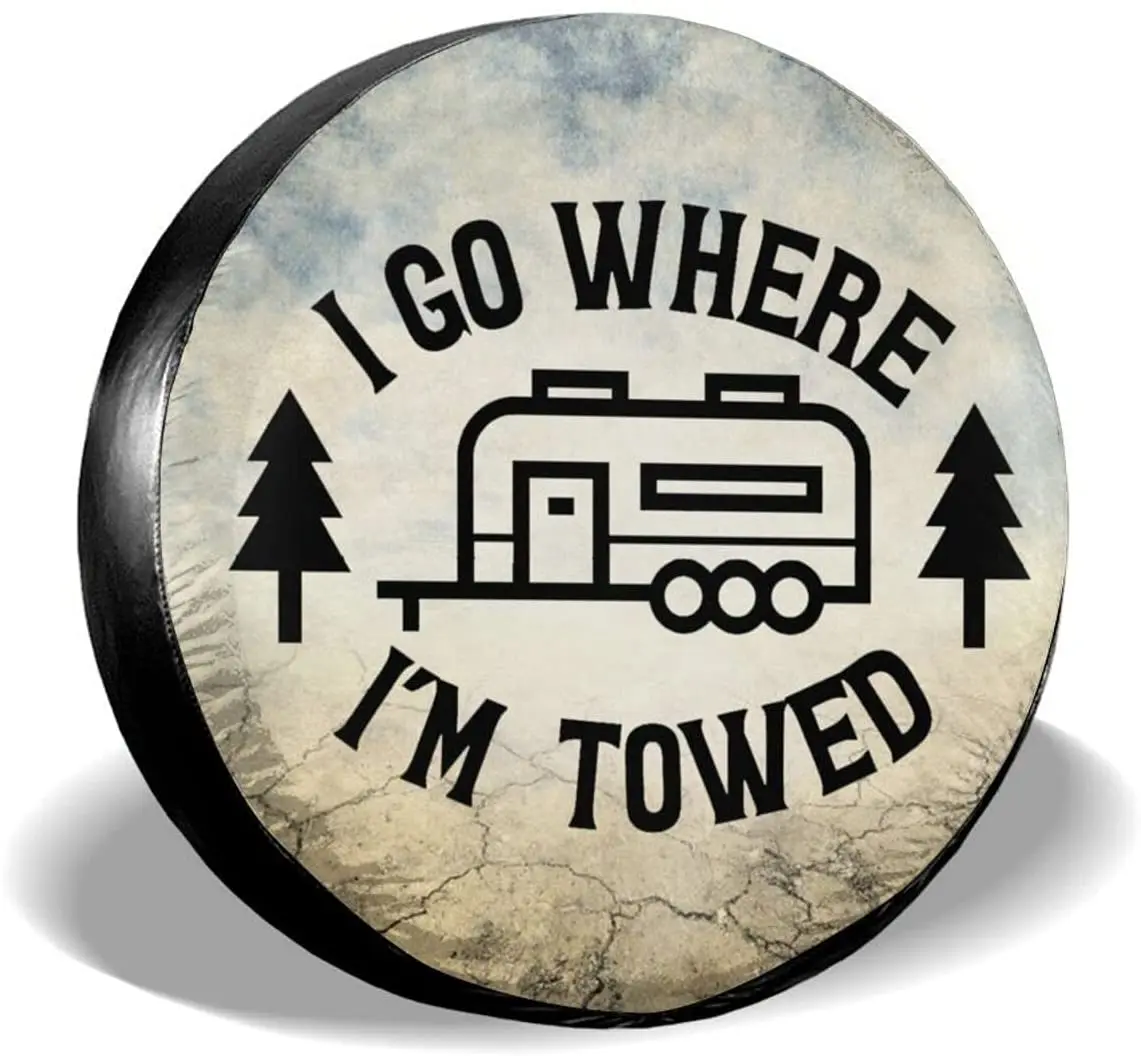 

Tire COVER CAR I Go Where I'm Towed Polyester Universal Spare Wheel Tire COVER CAR Wheel COVER CARs for Trailer RV SUV Truck