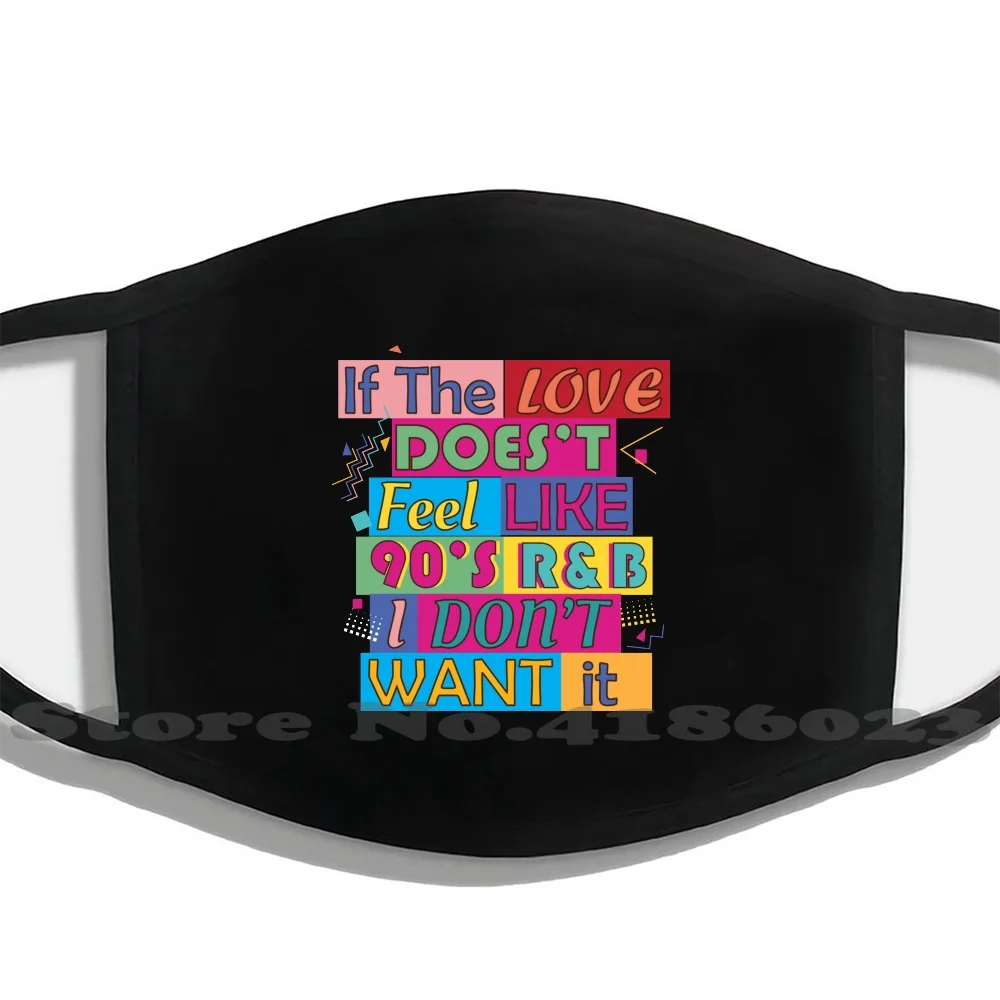 Если любовь не похожа на 90-е R &amp B я хочу чтобы это дизайн черная дышащая