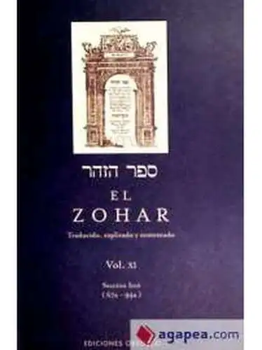 The Zohar: перевод объяснение и комментарии. Том XI: раздел Итро (67a-94a) |