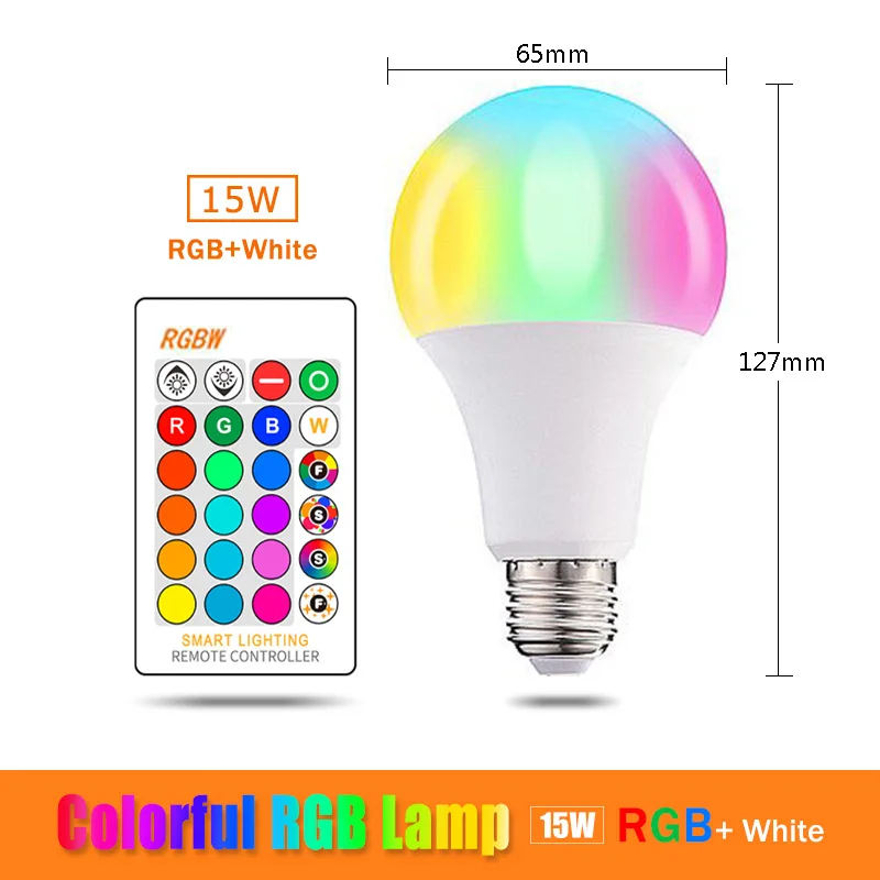RGBW E27 15W 3 Вт 5 Вт 7 Вт 10 Вт RGB светодиодный светильник E27 E14 GU10 AC 110 В 220 В светодиодный светильник с ИК-пультом дистанционного управления диммер праздничный Декор красочное ночное освещение - Испускаемый цвет: RGBW E27 15W
