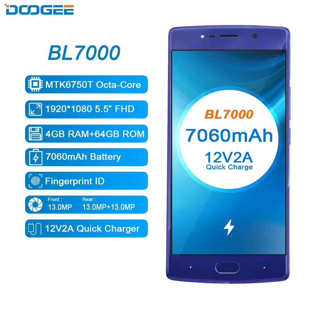  DOOGEE BL7000 7060mAh 12V2A Quick Charge 5.5'' FHD MTK6750T Octa Core 4GB RAM 64GB ROM Smartphone D