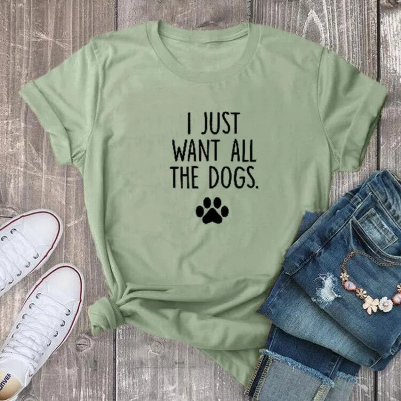 Футболка из 100% чистого хлопка с надписью I Just Want All The Dogs Женская свободная