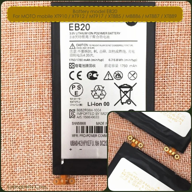 

Original Battery suitable for Motorola mobile XT910 XT912 MT917 XT885 MB886 mt887 XT889 with battery model EB20