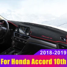 Чехол для приборной панели автомобиля Honda Accord 10th, коврик для приборной панели, коврик для приборной платформы, настольные ковры, накладка на подушку, защитные аксессуары