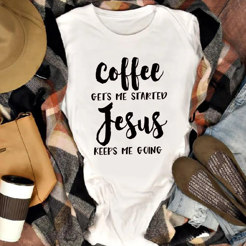 Женская футболка с надписью Coffee Gets Me Start Jesus Keep Going Повседневная Bible Verse|Футболки| |