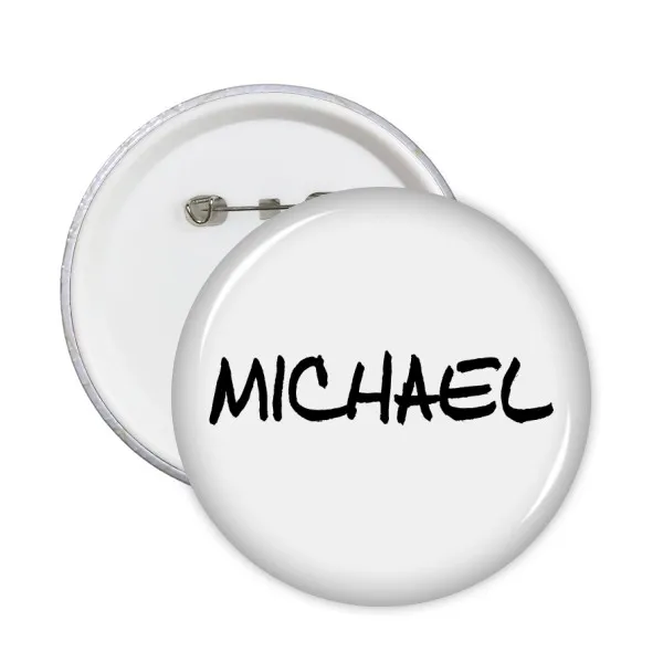 

Special Handwriting English Name MICHAEL Round Pins Badge Button Clothing Decoration Gift 5pcs